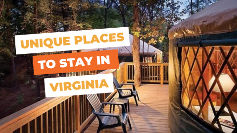 Unique Places to Stay in Virginia: 10 Cool & Quirky Rentals