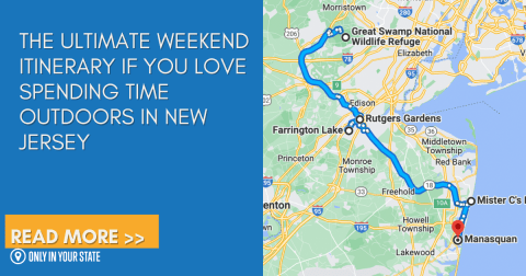 The Ultimate Weekend Itinerary If You Love Spending Time Outdoors In New Jersey