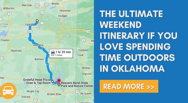 The Ultimate Weekend Itinerary If You Love Spending Time Outdoors In Oklahoma