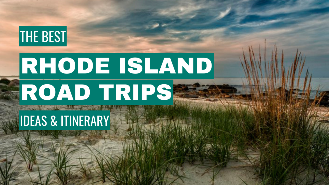 best rhode island road trips