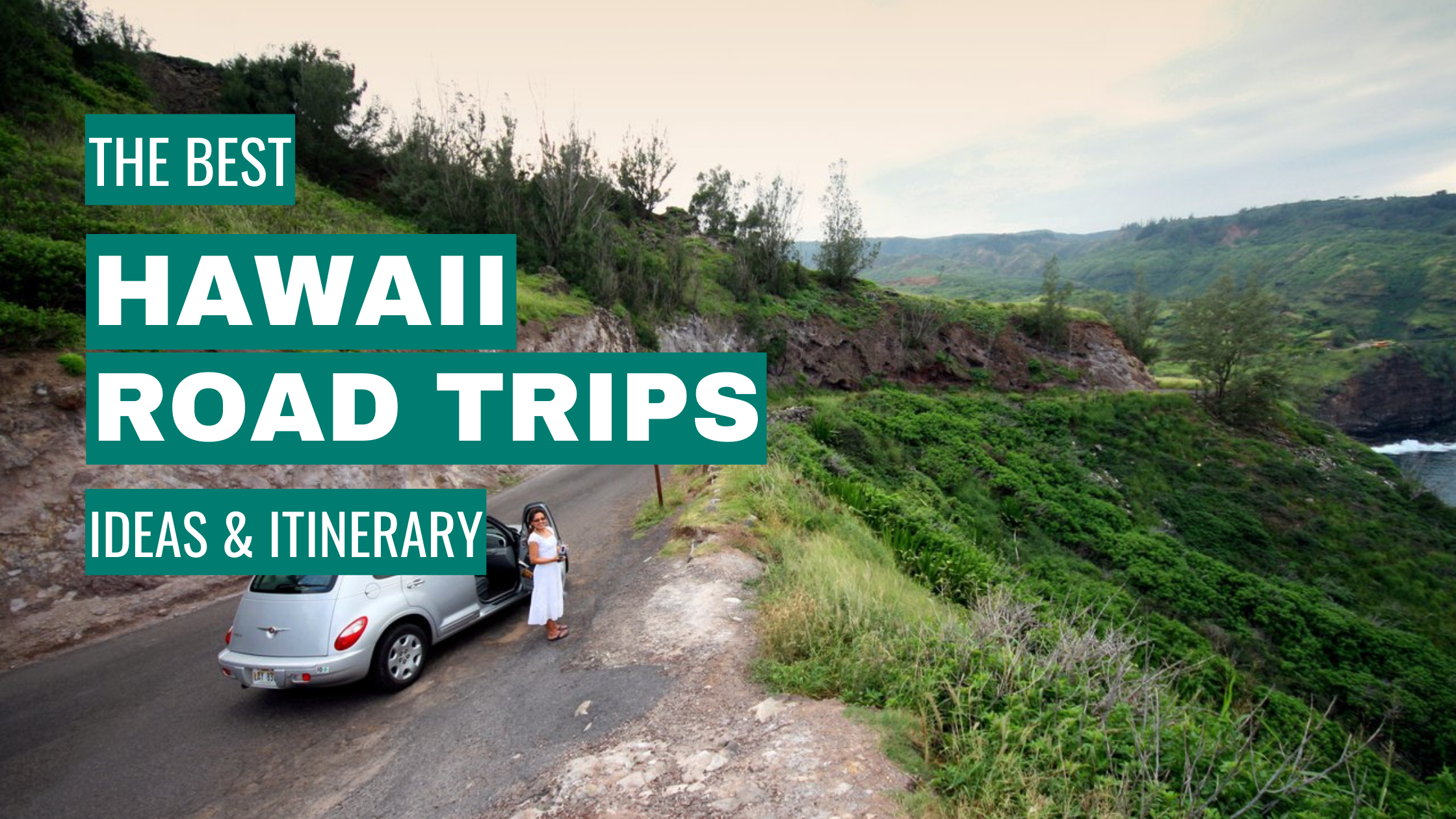 Hawaii Road Trip Ideas: 11 Best Road Trips + Itinerary