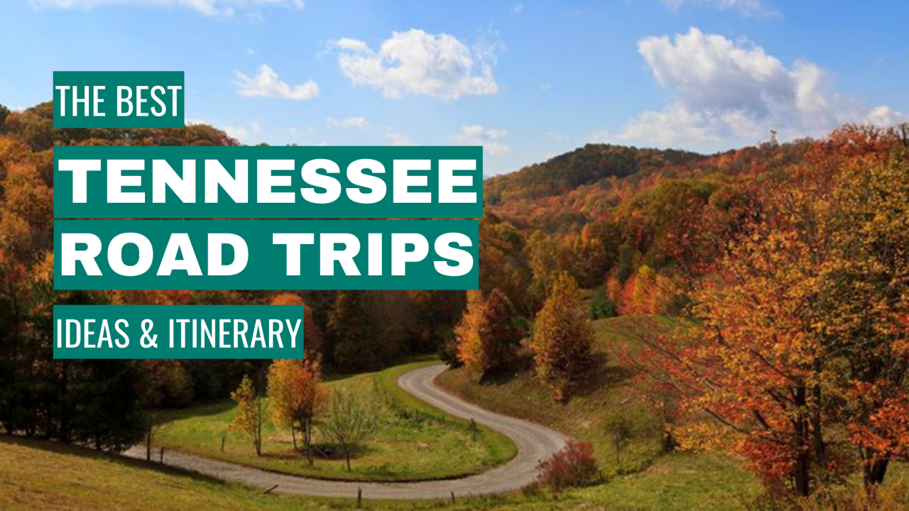 best tennessee road trips