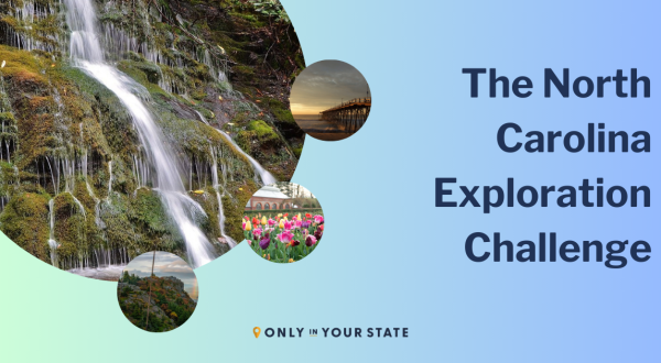 The State Exploration Challenge – Essential North Carolina Stops For Any Roadtrip